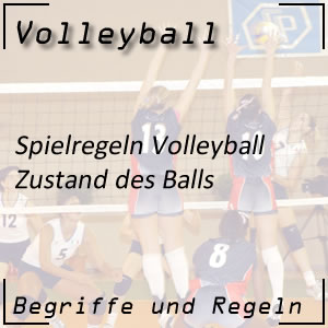 Volleyball Regeln Zustand des Balles