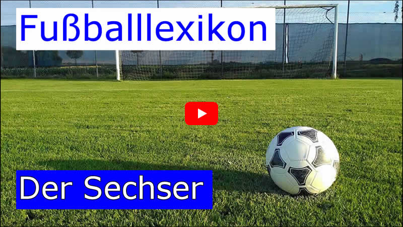 Video zum Sechser im Fußball